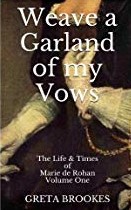 Weave a Garland of my Vows by Greta Brookes